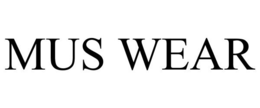 MUS WEAR trademark