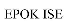 EPOK ISE trademark