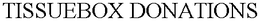 TISSUEBOX DONATIONS trademark