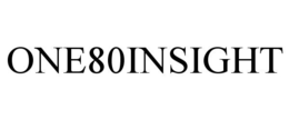 ONE80INSIGHT trademark