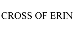 CROSS OF ERIN trademark