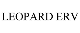 LEOPARD ERV trademark