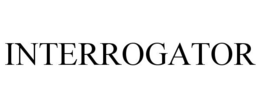 INTERROGATOR trademark