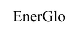 ENERGLO trademark