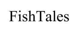 FISHTALES trademark
