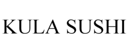 KULA SUSHI trademark