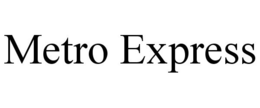 METRO EXPRESS trademark