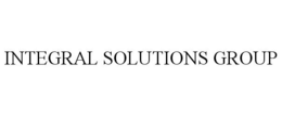 INTEGRAL SOLUTIONS GROUP trademark