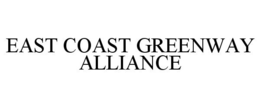 EAST COAST GREENWAY ALLIANCE trademark