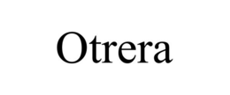 OTRERA trademark