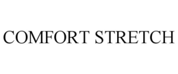 COMFORT STRETCH trademark