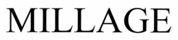 MILLAGE trademark
