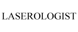 LASEROLOGIST trademark