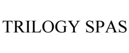 TRILOGY SPAS trademark
