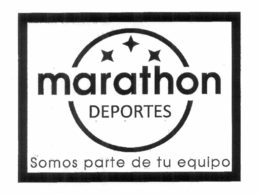 MARATHON DEPORTES SOMOS PARTE DE TU EQUIPO trademark