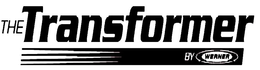 THE TRANSFORMER BY WERNER trademark