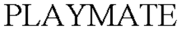 PLAYMATE trademark