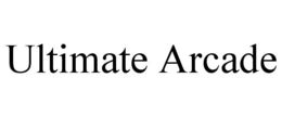 ULTIMATE ARCADE trademark