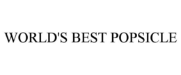 WORLD'S BEST POPSICLE trademark
