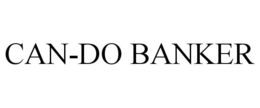 CAN-DO BANKER trademark