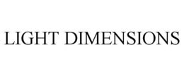 LIGHT DIMENSIONS trademark