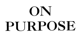 ON PURPOSE trademark