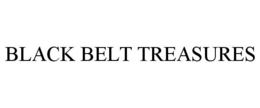 BLACK BELT TREASURES trademark