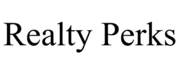 REALTY PERKS trademark