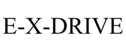 E-X-DRIVE trademark