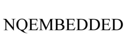 NQEMBEDDED trademark