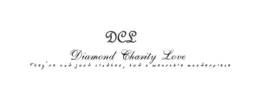 DCL DIAMOND CHARITY LOVE THEY'RE NOT JUST CLOTHES, BUT A WEARABLE MASTERPIECE trademark