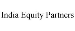INDIA EQUITY PARTNERS trademark