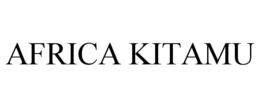 AFRICA KITAMU trademark