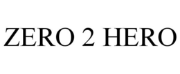 ZERO 2 HERO trademark
