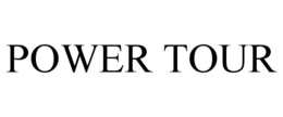 POWER TOUR trademark