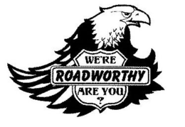WE'RE ROADWORTHY ARE YOU? trademark