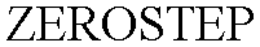 ZEROSTEP trademark