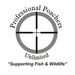 PROFESSIONAL POACHERS UNLIMITED "SUPPORTING FISH & WILDLIFE" trademark