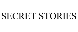 SECRET STORIES trademark