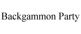 BACKGAMMON PARTY trademark