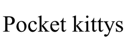 POCKET KITTYS trademark
