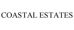 COASTAL ESTATES trademark