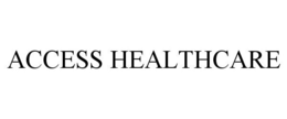 ACCESS HEALTHCARE trademark