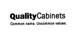 QUALITY CABINETS COMMON NAME. UNCOMMON VALUES. trademark