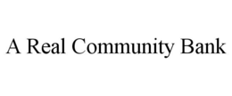 A REAL COMMUNITY BANK trademark