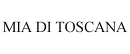 MIA DI TOSCANA trademark