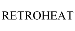 RETROHEAT trademark