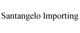SANTANGELO IMPORTING trademark