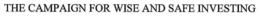 THE CAMPAIGN FOR WISE AND SAFE INVESTING trademark
