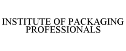 INSTITUTE OF PACKAGING PROFESSIONALS trademark